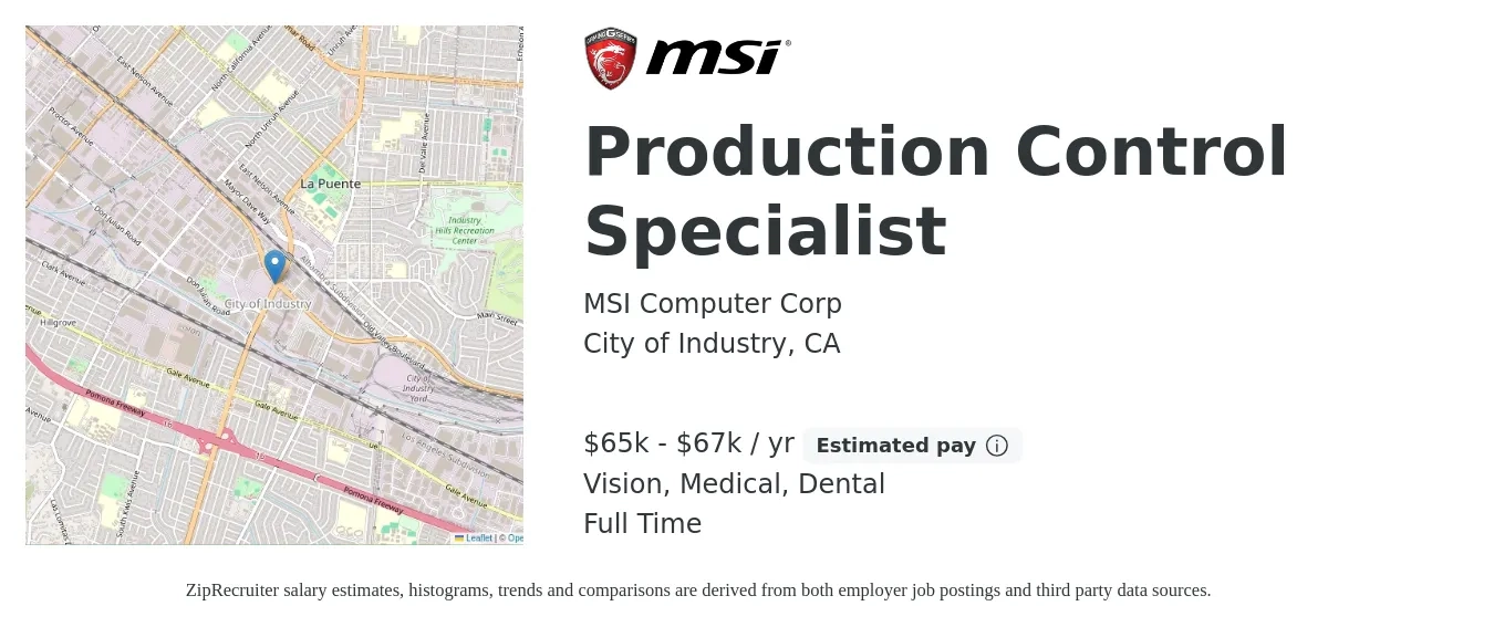MSI Computer Corp job posting for a Production Control Specialist in City of Industry, CA with a salary of $65,000 to $67,000 Yearly and benefits including dental, life_insurance, medical, retirement, and vision with a map of City of Industry location.