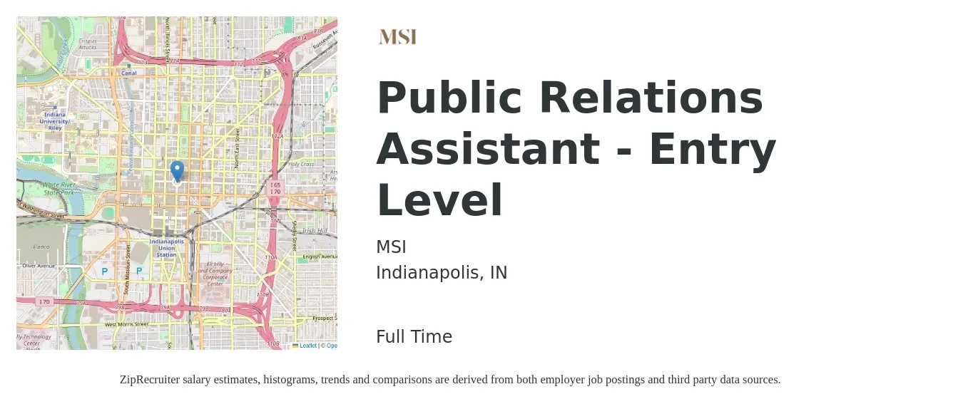 MSI job posting for a Public Relations Assistant - Entry Level in Indianapolis, IN with a salary of $16 to $26 Hourly with a map of Indianapolis location.