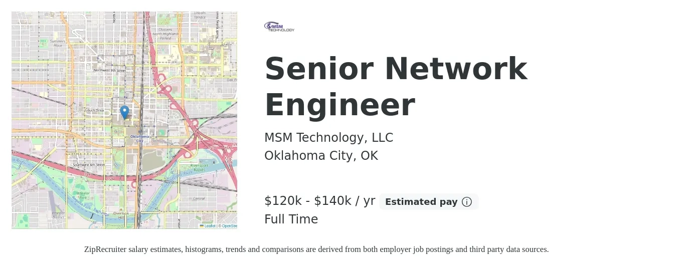 MSM Technology, LLC job posting for a Senior Network Engineer in Oklahoma City, OK with a salary of $120,000 to $140,000 Yearly with a map of Oklahoma City location.