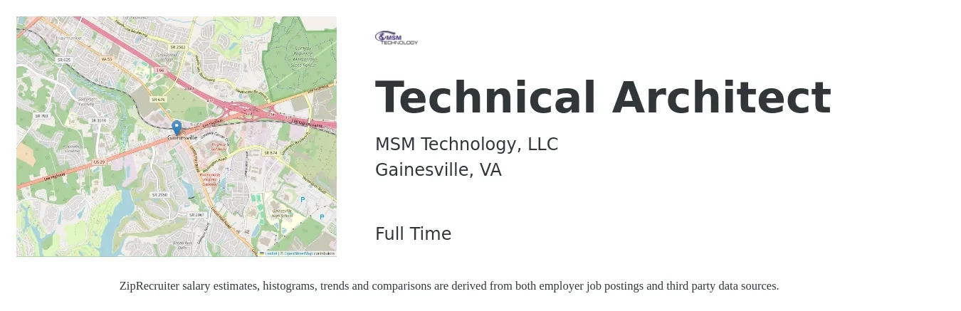 MSM Technology, LLC job posting for a Technical Architect in Gainesville, VA with a salary of $65 to $79 Hourly with a map of Gainesville location.