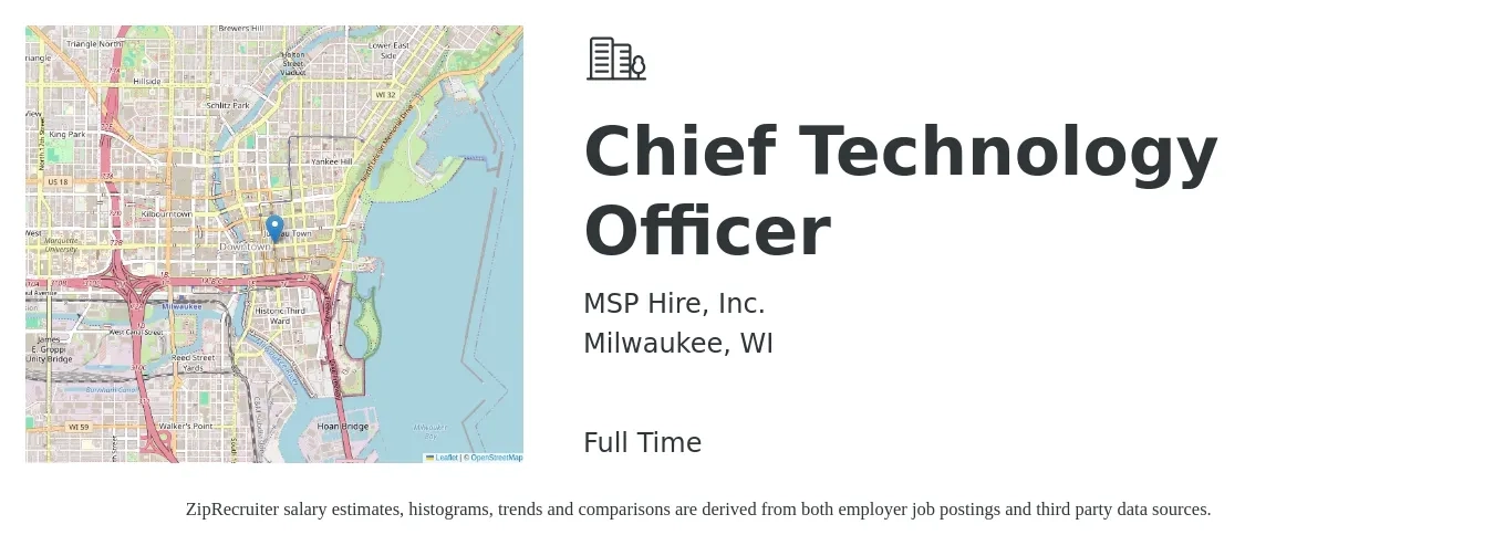 MSP Hire, Inc. job posting for a Chief Technology Officer in Milwaukee, WI with a salary of $165,000 to $175,000 Yearly with a map of Milwaukee location.