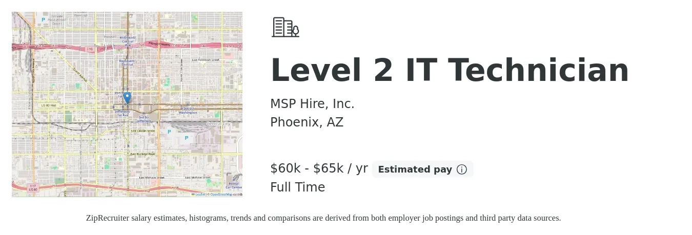MSP Hire, Inc. job posting for a Level 2 IT Technician in Phoenix, AZ with a salary of $60,000 to $65,000 Yearly with a map of Phoenix location.
