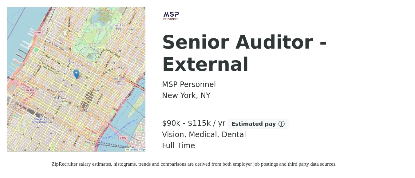 MSP Personnel job posting for a Senior Auditor - External in New York, NY with a salary of $90,000 to $115,000 Yearly and benefits including dental, medical, pto, retirement, and vision with a map of New York location.