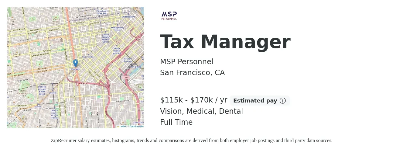 MSP Personnel job posting for a Tax Manager in San Francisco, CA with a salary of $115,000 to $170,000 Yearly and benefits including retirement, vision, dental, medical, and pto with a map of San Francisco location.