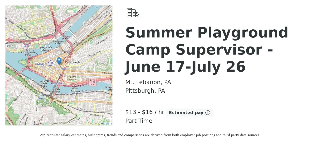 Mt. Lebanon, PA job posting for a Summer Playground Camp Supervisor - June 17-July 26 in Pittsburgh, PA with a salary of $14 to $17 Hourly with a map of Pittsburgh location.