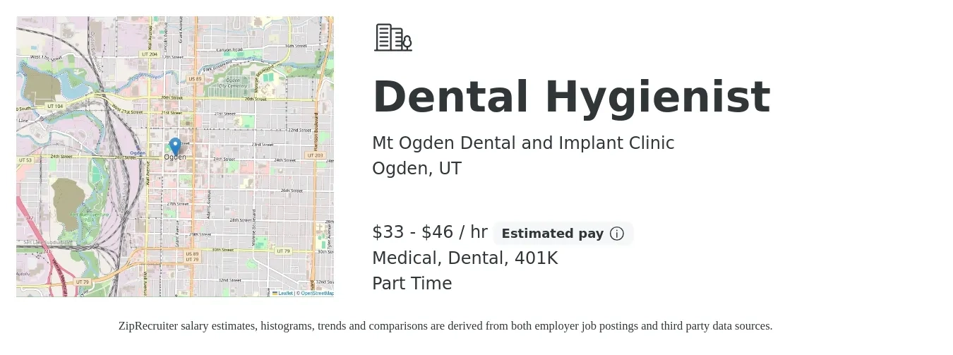 Mt Ogden Dental and Implant Clinic job posting for a Dental Hygienist in Ogden, UT with a salary of $35 to $48 Hourly and benefits including medical, 401k, and dental with a map of Ogden location.