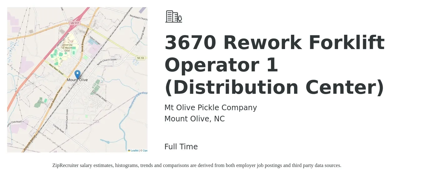 Mt Olive Pickle Company job posting for a 3670 Rework Forklift Operator 1 (Distribution Center) in Mount Olive, NC with a salary of $16 to $18 Hourly with a map of Mount Olive location.