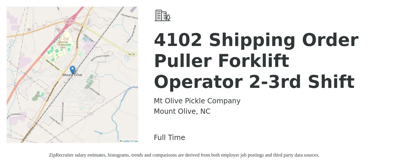 Mt Olive Pickle Company job posting for a 4102 Shipping Order Puller Forklift Operator 2-3rd Shift in Mount Olive, NC with a salary of $16 to $18 Hourly with a map of Mount Olive location.