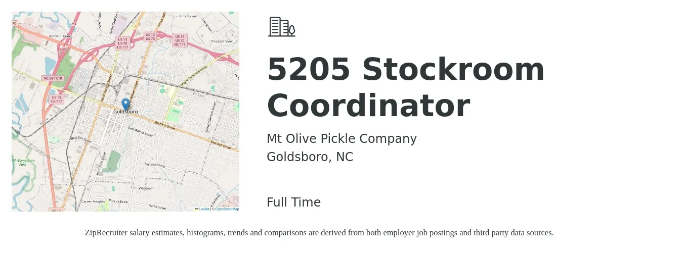 Mt Olive Pickle Company job posting for a 5205 Stockroom Coordinator in Goldsboro, NC with a salary of $15 to $20 Hourly with a map of Goldsboro location.