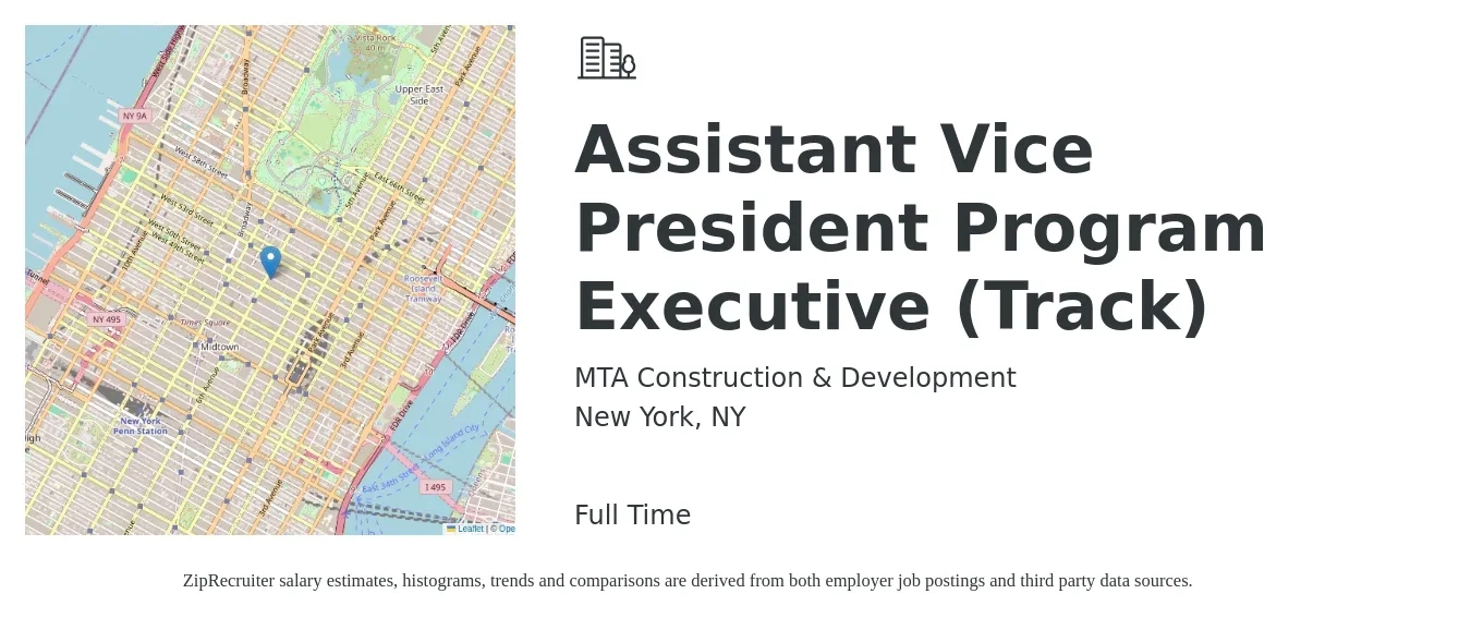 MTA Construction & Development job posting for a Assistant Vice President Program Executive (Track) in New York, NY with a salary of $150,843 to $197,982 Yearly with a map of New York location.