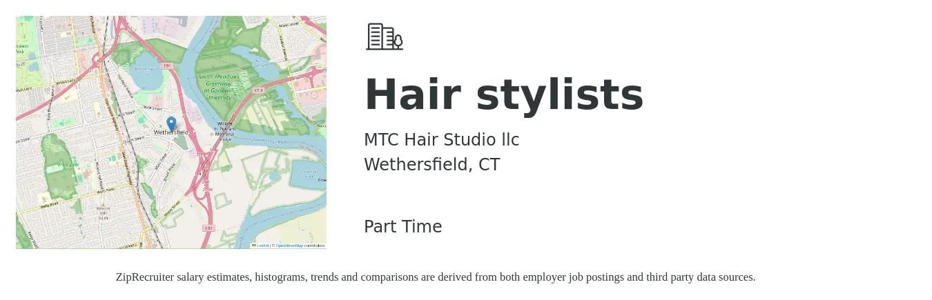 MTC Hair Studio llc job posting for a Hair stylists in Wethersfield, CT with a salary of $17 to $25 Hourly with a map of Wethersfield location.