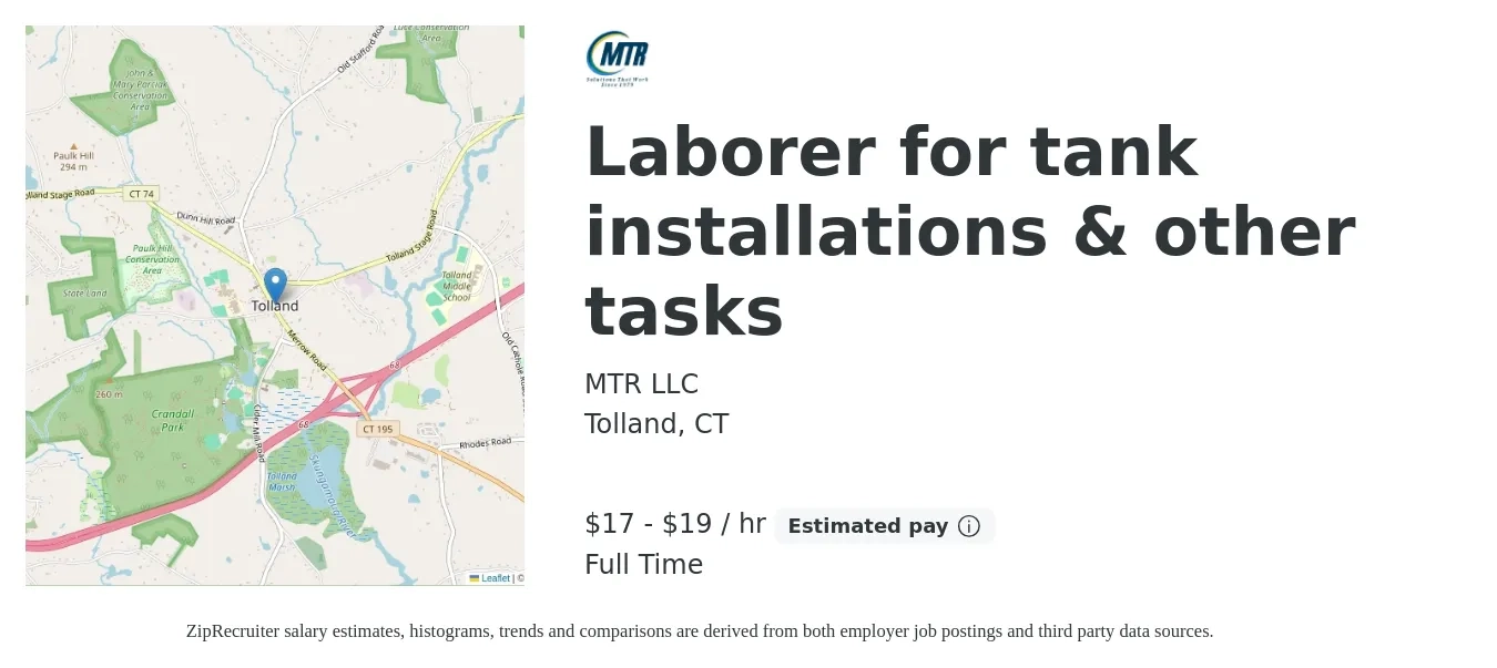 MTR LLC job posting for a Laborer for tank installations & other tasks in Tolland, CT with a salary of $18 to $20 Hourly with a map of Tolland location.
