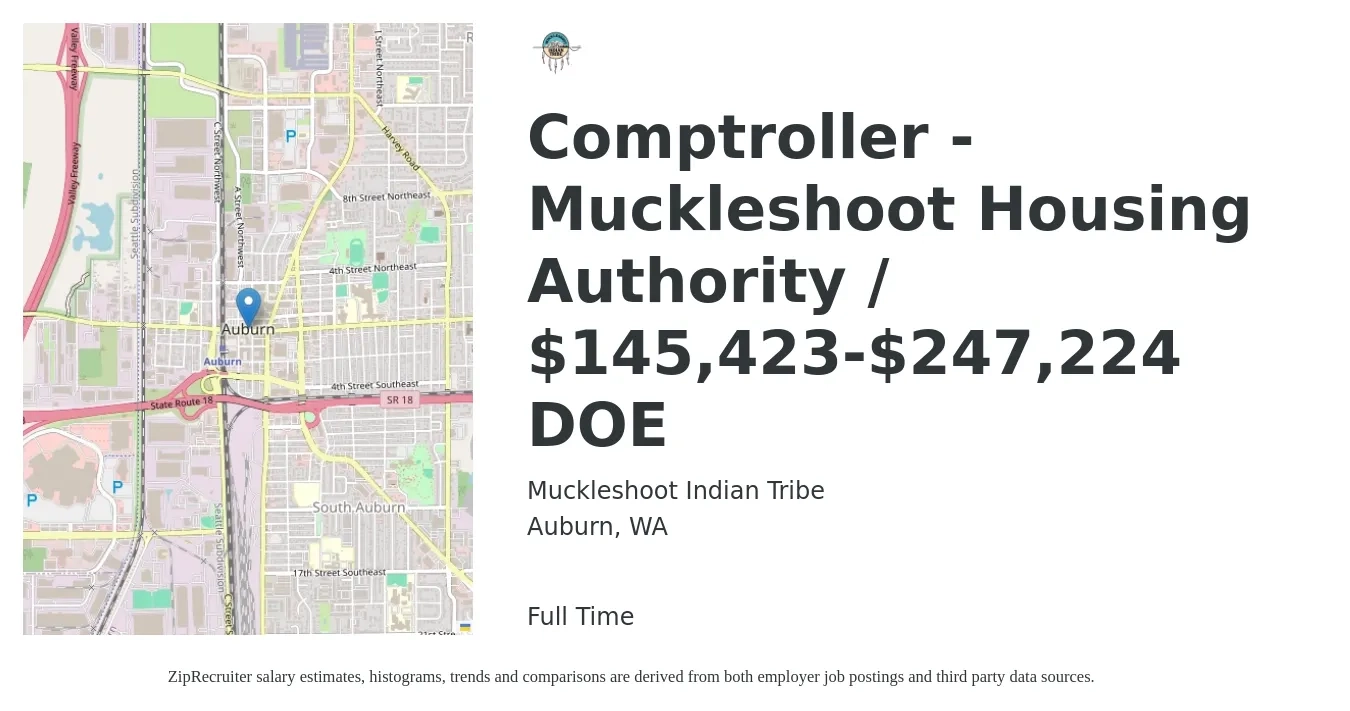 Muckleshoot Indian Tribe job posting for a Comptroller - Muckleshoot Housing Authority / $145,423-$247,224 DOE in Auburn, WA with a salary of $145,423 to $247,224 Yearly and benefits including vision, dental, life_insurance, medical, and retirement with a map of Auburn location.