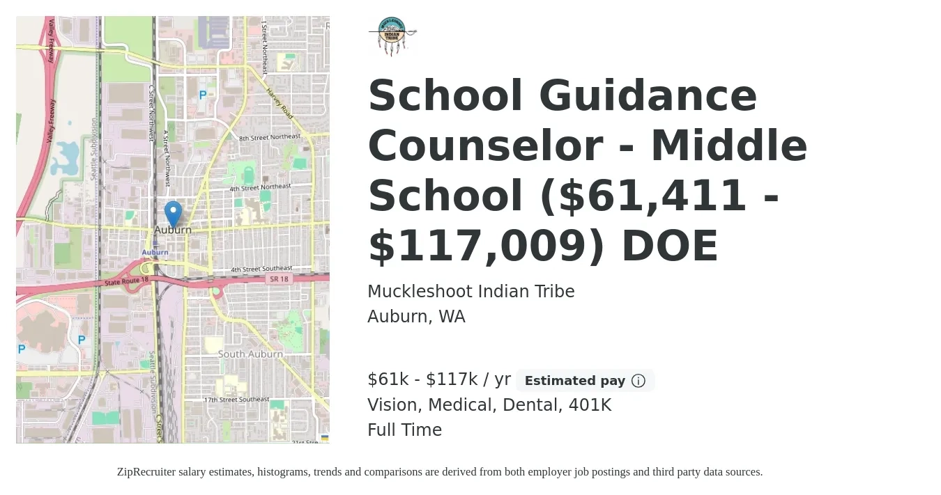 Muckleshoot Indian Tribe job posting for a School Guidance Counselor - Middle School ($61,411 - $117,009) DOE in Auburn, WA with a salary of $43,600 to $66,100 Yearly with a map of Auburn location.