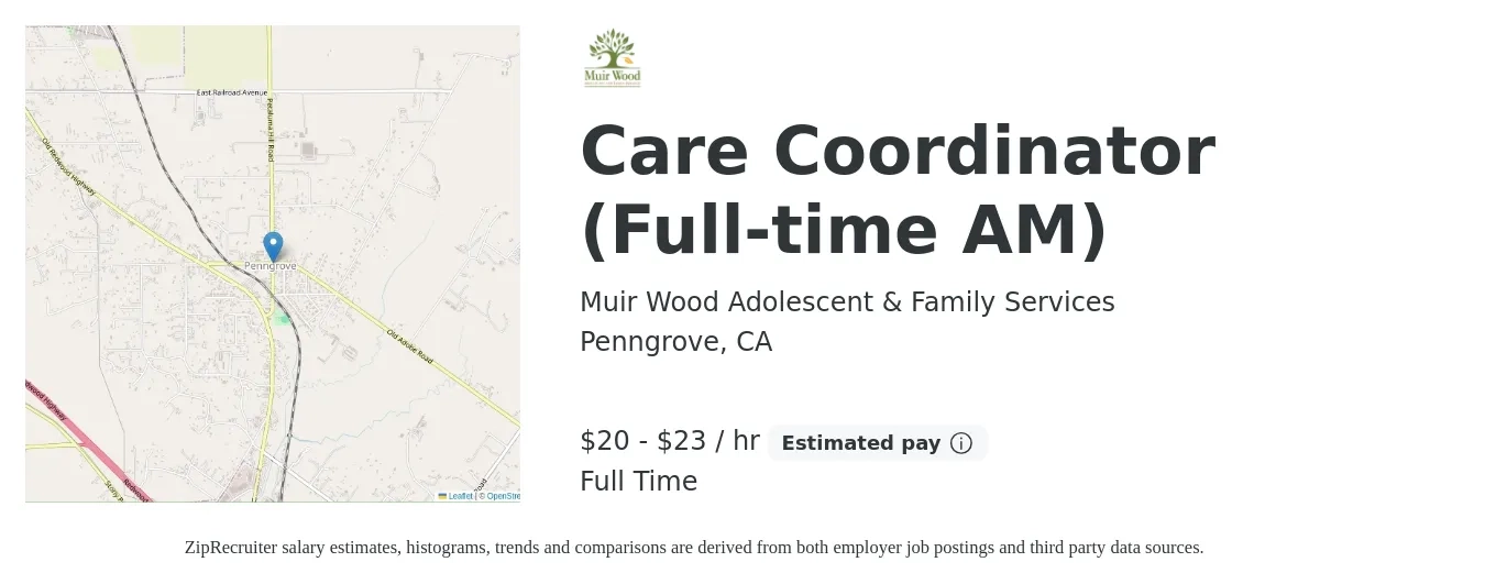 Muir Wood Adolescent & Family Services job posting for a Care Coordinator (Full-time AM) in Penngrove, CA with a salary of $21 to $24 Hourly with a map of Penngrove location.