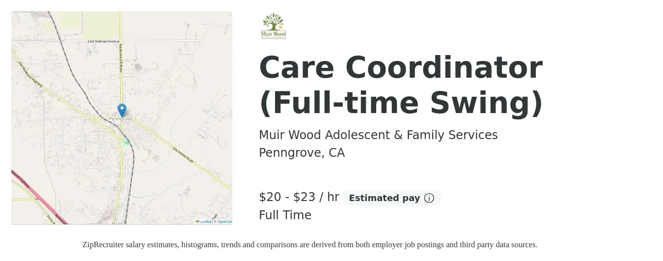 Muir Wood Adolescent & Family Services job posting for a Care Coordinator (Full-time Swing) in Penngrove, CA with a salary of $21 to $24 Hourly with a map of Penngrove location.