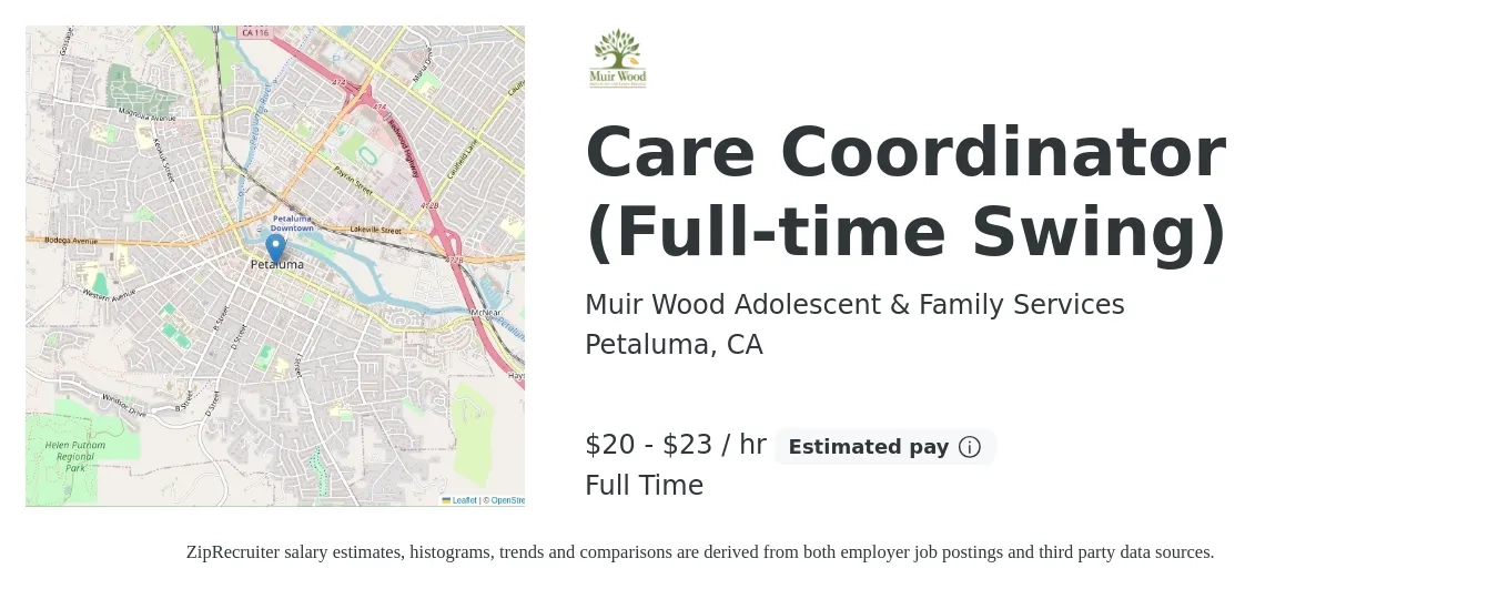 Muir Wood Adolescent & Family Services job posting for a Care Coordinator (Full-time Swing) in Petaluma, CA with a salary of $21 to $24 Hourly with a map of Petaluma location.