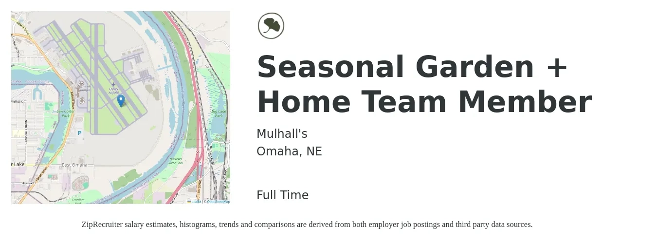 Mulhall's job posting for a Seasonal Garden + Home Team Member in Omaha, NE with a salary of $10 to $16 Hourly with a map of Omaha location.