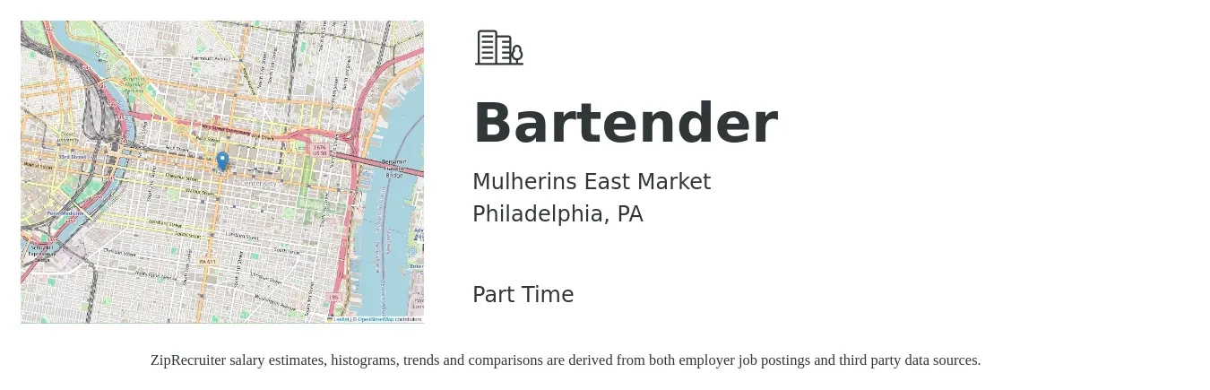 Mulherins East Market job posting for a Bartender in Philadelphia, PA with a salary of $10 to $18 Hourly with a map of Philadelphia location.