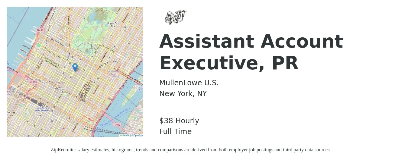 MullenLowe U.S. job posting for a Assistant Account Executive, PR in New York, NY with a salary of $40 Hourly with a map of New York location.