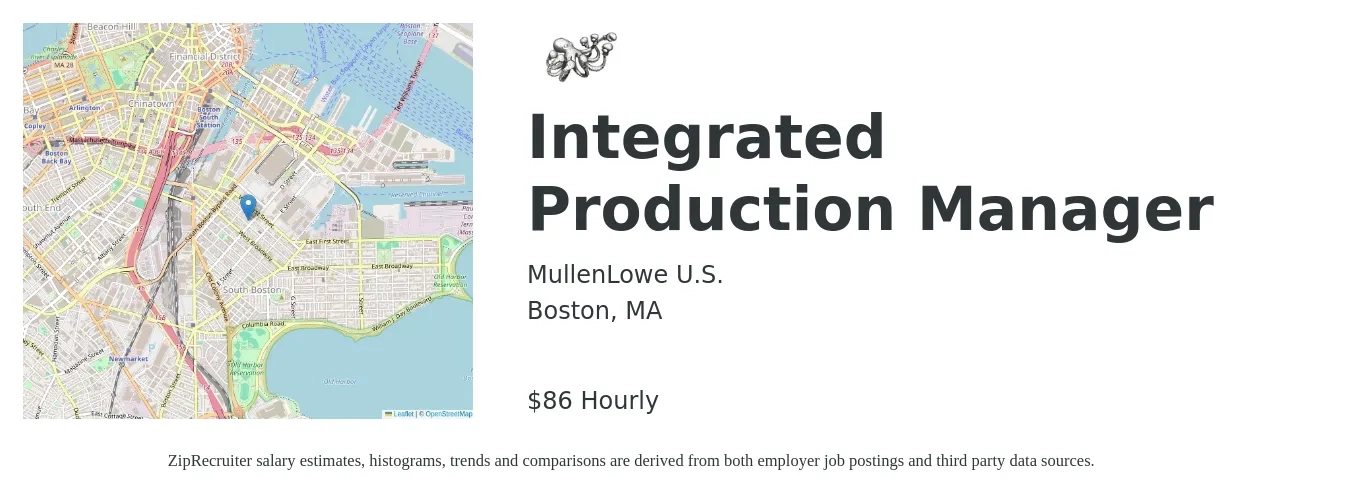 MullenLowe U.S. job posting for a Integrated Production Manager in Boston, MA with a salary of $90 Hourly with a map of Boston location.