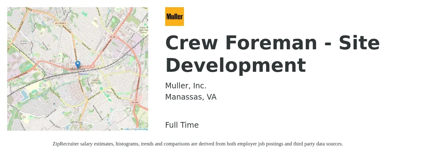 Muller, Inc. job posting for a Crew Foreman - Site Development in Manassas, VA with a salary of $25 to $35 Hourly with a map of Manassas location.