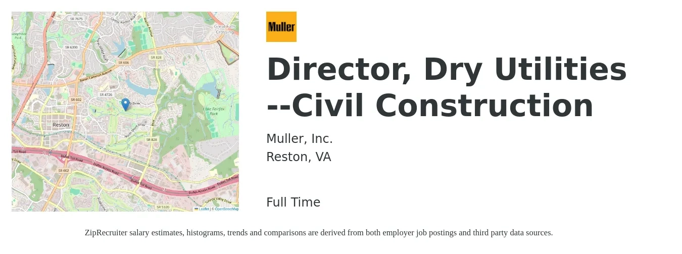 Muller, Inc. job posting for a Director, Dry Utilities --Civil Construction in Reston, VA with a salary of $110,800 to $167,500 Yearly with a map of Reston location.