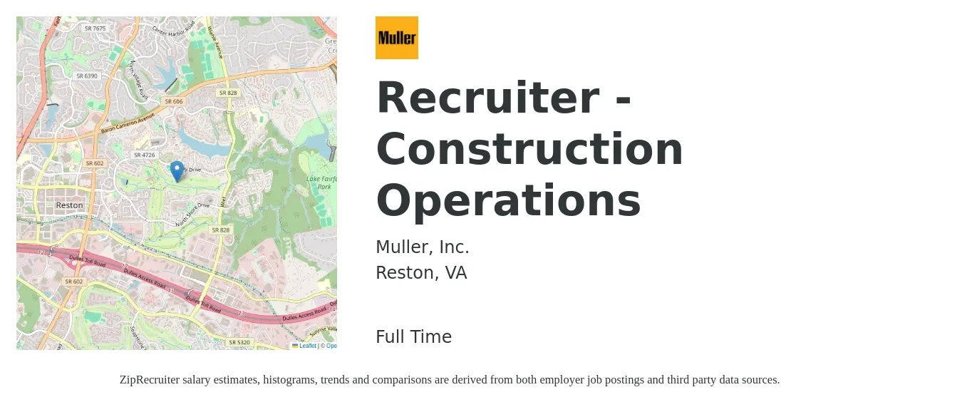 Muller, Inc. job posting for a Recruiter -Construction Operations in Reston, VA with a salary of $22 to $34 Hourly with a map of Reston location.