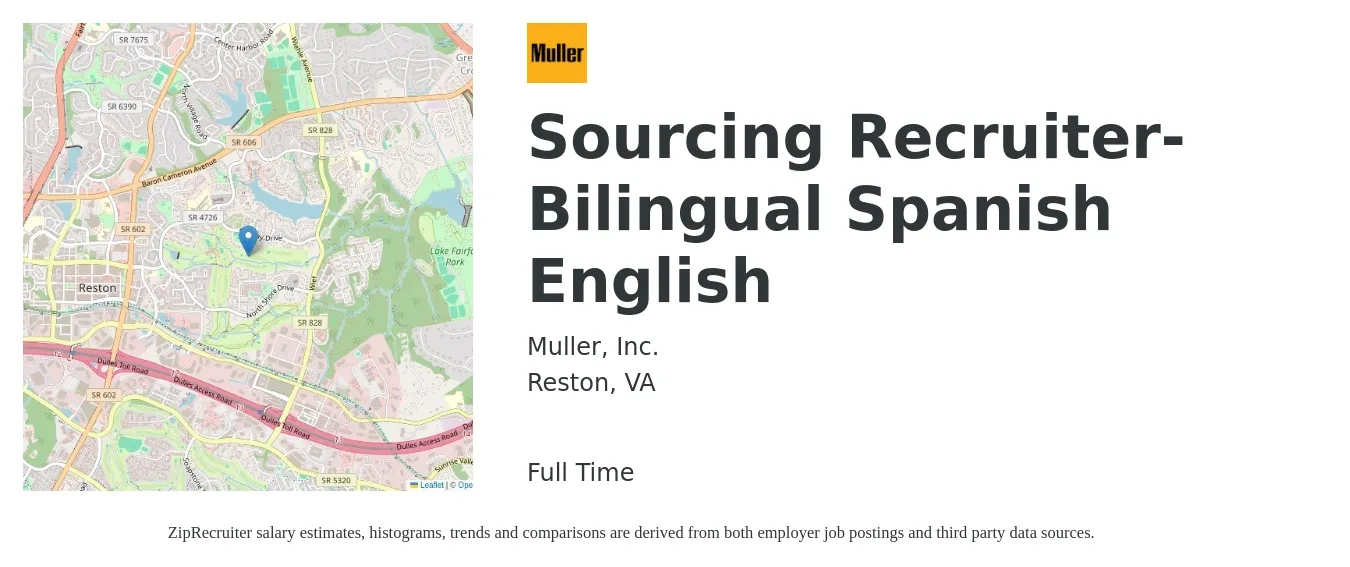 Muller, Inc. job posting for a Sourcing Recruiter-Bilingual Spanish English in Reston, VA with a salary of $20 to $25 Hourly with a map of Reston location.