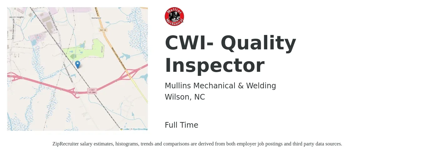 Mullins Mechanical & Welding job posting for a CWI- Quality Inspector in Wilson, NC with a salary of $15 to $21 Hourly with a map of Wilson location.
