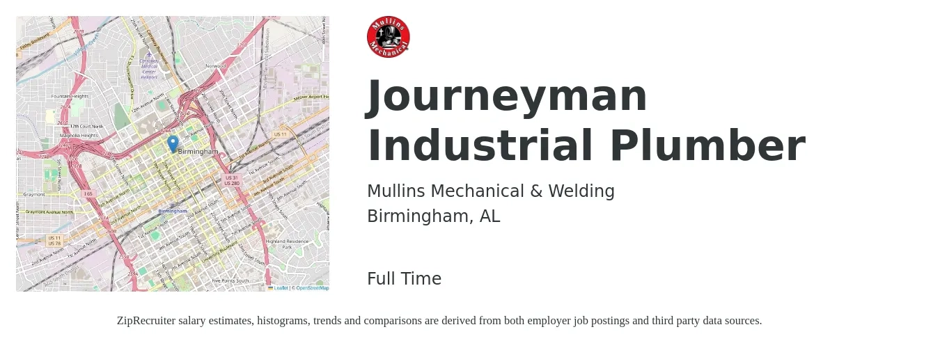 Mullins Mechanical & Welding job posting for a Journeyman Industrial Plumber in Birmingham, AL with a salary of $27 to $37 Hourly with a map of Birmingham location.