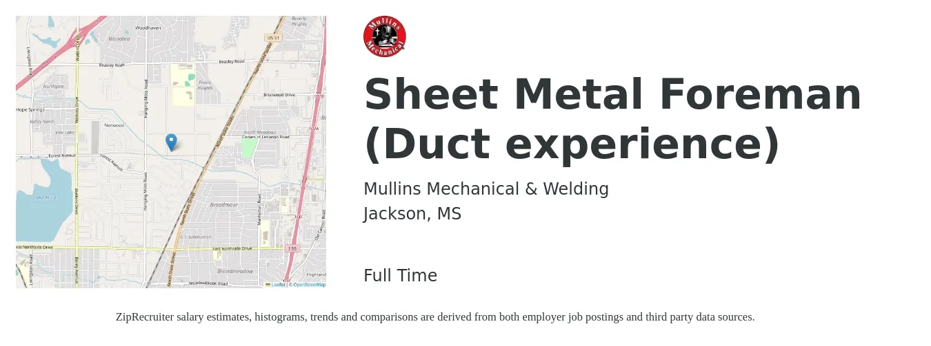 Mullins Mechanical & Welding job posting for a Sheet Metal Foreman (Duct experience) in Jackson, MS with a salary of $25 to $34 Hourly with a map of Jackson location.