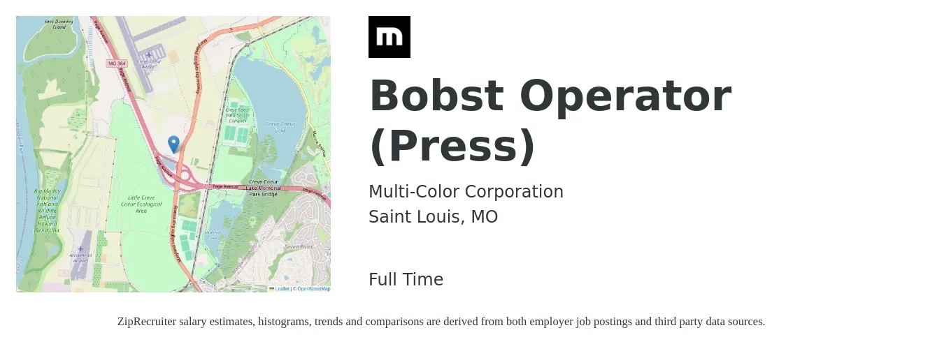 Multi-Color Corporation job posting for a Bobst Operator (Press) in Saint Louis, MO with a salary of $18 Hourly with a map of Saint Louis location.
