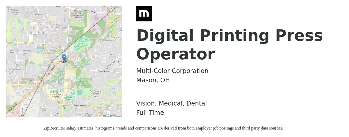 Multi-Color Corporation job posting for a Digital Printing Press Operator in Mason, OH with a salary of $18 to $22 Hourly and benefits including retirement, vision, dental, life_insurance, and medical with a map of Mason location.