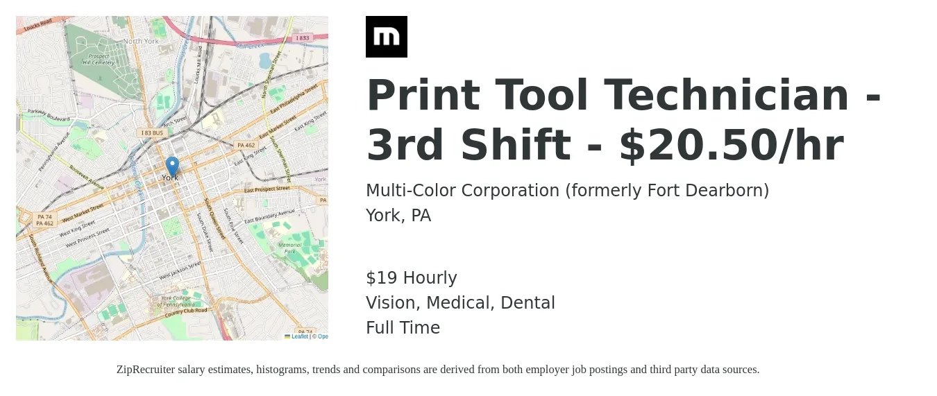 Multi-Color Corporation (formerly Fort Dearborn) job posting for a Print Tool Technician - 3rd Shift - $20.50/hr in York, PA with a salary of $20 Hourly with a map of York location.
