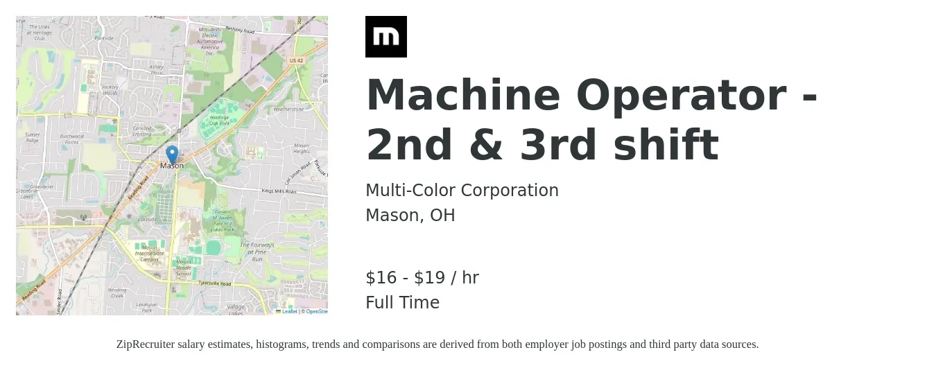 Multi-Color Corporation job posting for a Machine Operator - 2nd & 3rd shift in Mason, OH with a salary of $17 to $20 Hourly and benefits including vision, dental, life_insurance, medical, and retirement with a map of Mason location.