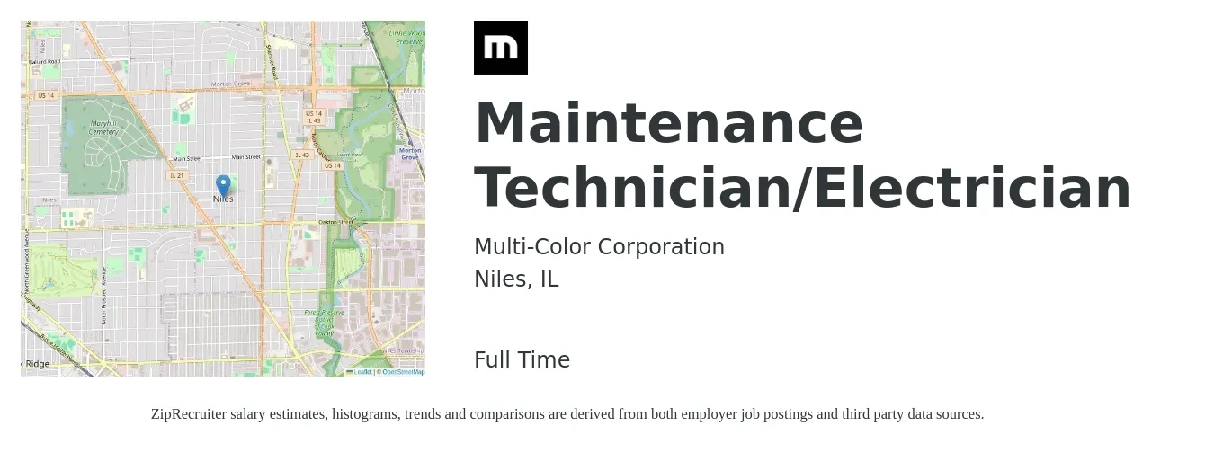 Multi-Color Corporation job posting for a Maintenance Technician/Electrician in Niles, IL with a salary of $27 to $35 Hourly and benefits including retirement, vision, dental, life_insurance, and medical with a map of Niles location.