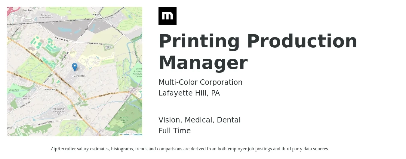 Multi-Color Corporation job posting for a Printing Production Manager in Lafayette Hill, PA with a salary of $55,200 to $79,300 Yearly and benefits including medical, retirement, vision, dental, and life_insurance with a map of Lafayette Hill location.