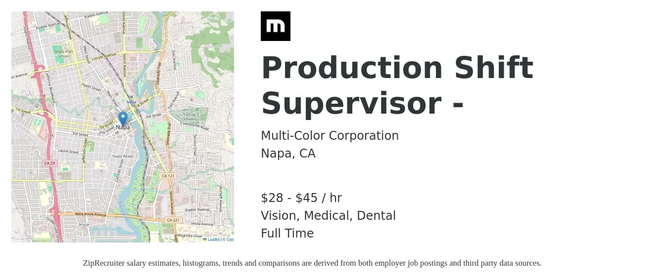 Multi-Color Corporation job posting for a Production Shift Supervisor - in Napa, CA with a salary of $30 to $47 Hourly and benefits including medical, retirement, vision, dental, and life_insurance with a map of Napa location.