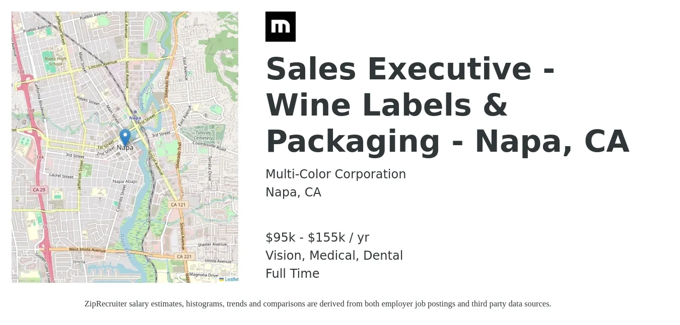 Multi-Color Corporation job posting for a Sales Executive - Wine Labels & Packaging - Napa, CA in Napa, CA with a salary of $95,000 to $155,000 Yearly and benefits including medical, retirement, vision, dental, and life_insurance with a map of Napa location.