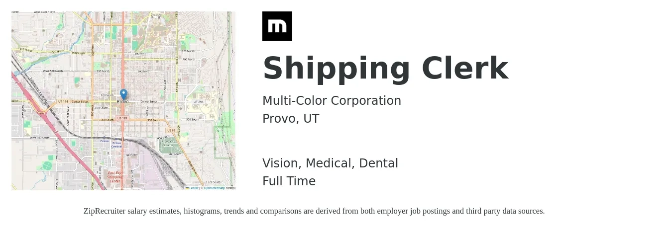 Multi-Color Corporation job posting for a Shipping Clerk in Provo, UT with a salary of $16 to $18 Hourly and benefits including dental, life_insurance, medical, retirement, and vision with a map of Provo location.