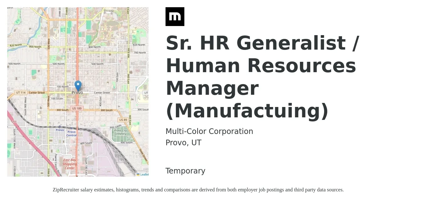 Multi-Color Corporation job posting for a Sr. HR Generalist / Human Resources Manager (Manufactuing) in Provo, UT with a salary of $47,900 to $89,200 Yearly and benefits including dental, life_insurance, medical, retirement, and vision with a map of Provo location.