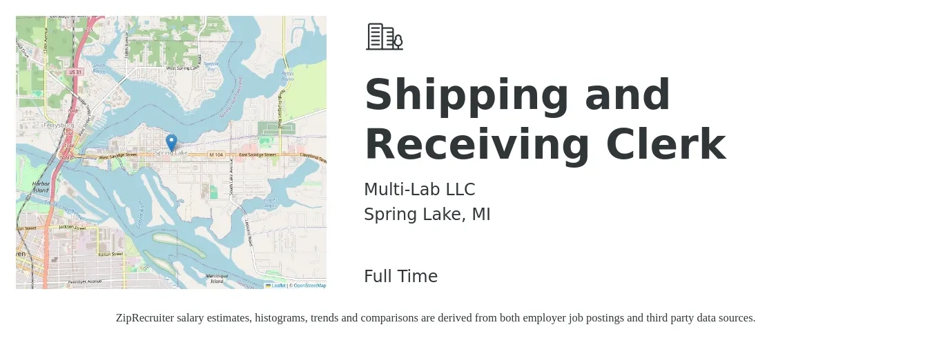 Multi-Lab LLC job posting for a Shipping and Receiving Clerk in Spring Lake, MI with a salary of $16 to $18 Hourly with a map of Spring Lake location.