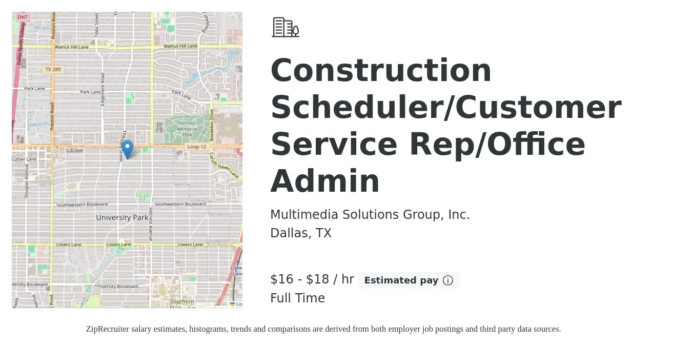 Multimedia Solutions Group, Inc. job posting for a Construction Scheduler/Customer Service Rep/Office Admin in Dallas, TX with a salary of $17 to $19 Hourly with a map of Dallas location.