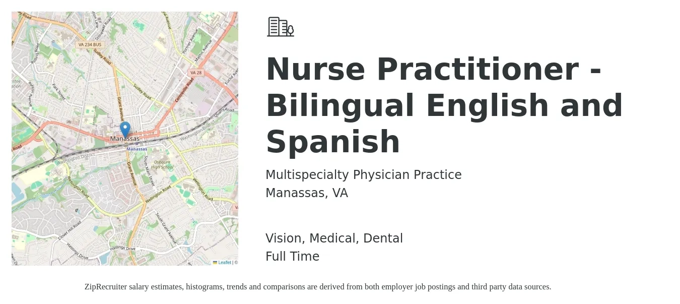 Multispecialty Physician Practice job posting for a Nurse Practitioner - Bilingual English and Spanish in Manassas, VA with a salary of $108,000 to $150,000 Yearly and benefits including medical, retirement, vision, dental, and life_insurance with a map of Manassas location.