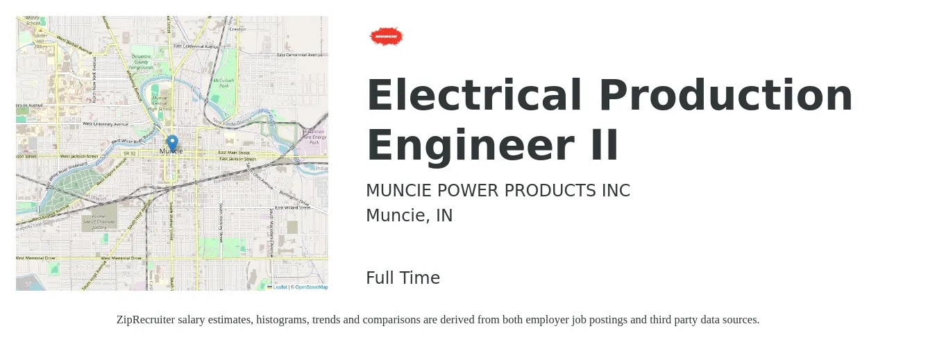 MUNCIE POWER PRODUCTS INC job posting for a Electrical Production Engineer II in Muncie, IN with a salary of $77,000 to $122,500 Yearly with a map of Muncie location.