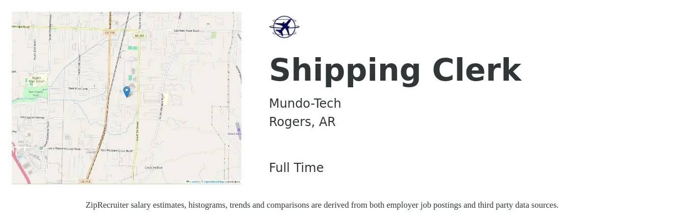 Mundo-Tech job posting for a Shipping Clerk in Rogers, AR with a salary of $14 to $16 Hourly with a map of Rogers location.