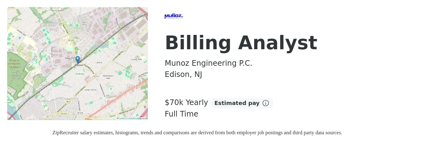Munoz Engineering P.C. job posting for a Billing Analyst in Edison, NJ with a salary of $70,000 Yearly with a map of Edison location.