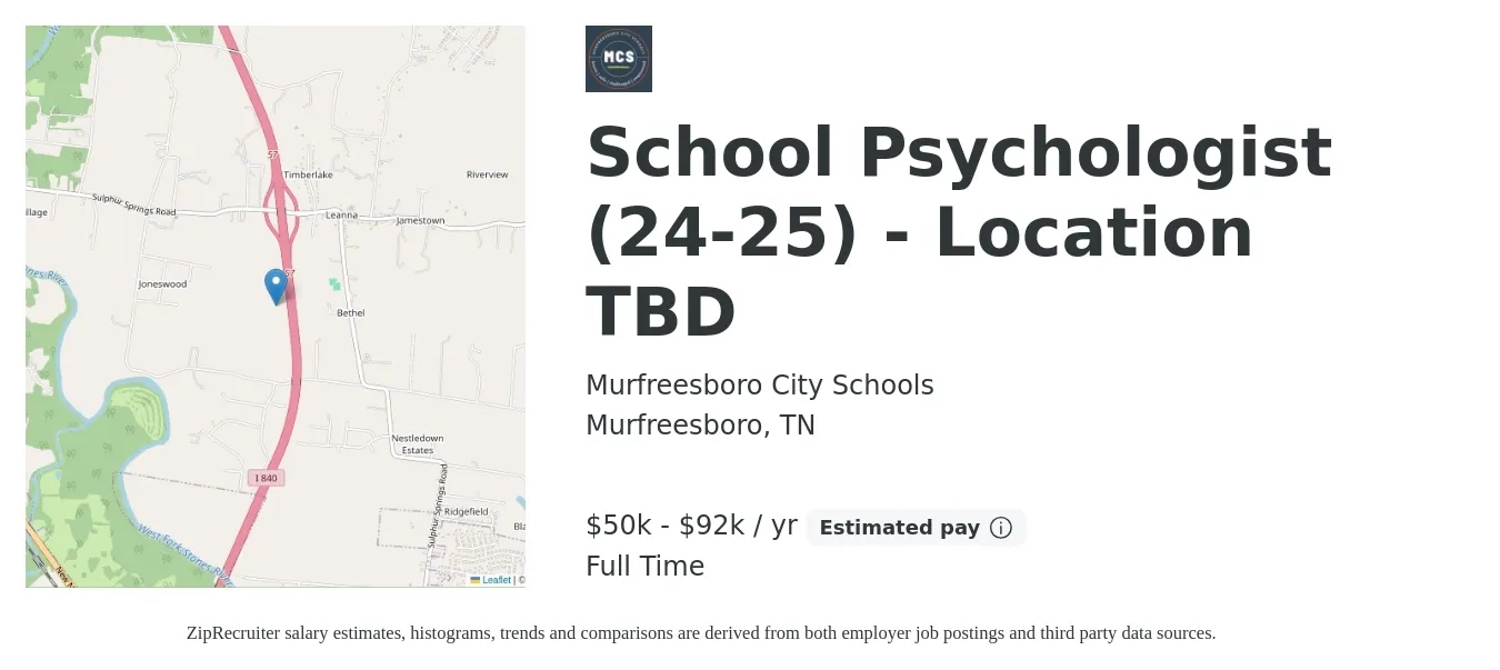 Murfreesboro City Schools job posting for a School Psychologist (24-25) - Location TBD in Murfreesboro, TN with a salary of $50,000 to $92,552 Yearly with a map of Murfreesboro location.
