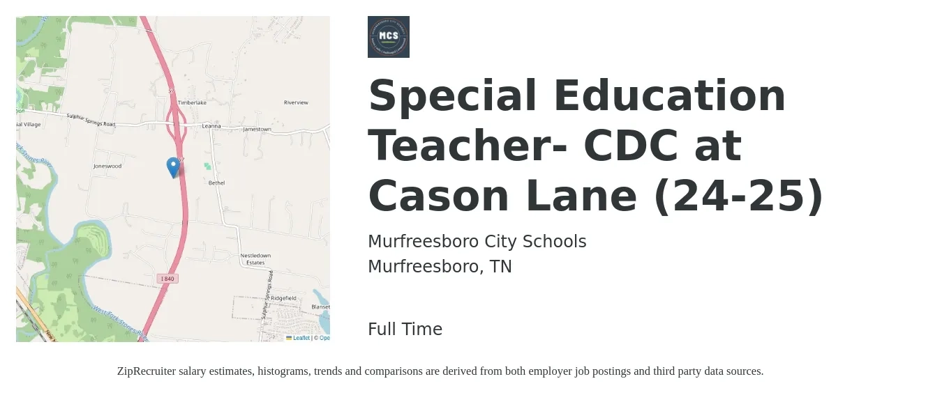 Murfreesboro City Schools job posting for a Special Education Teacher- CDC at Cason Lane (24-25) in Murfreesboro, TN with a salary of $50,000 to $92,552 Yearly with a map of Murfreesboro location.